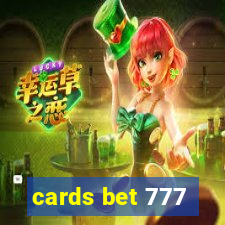 cards bet 777